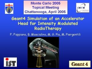Monte Carlo 2005 Topical Meeting Chattanooga April 2005