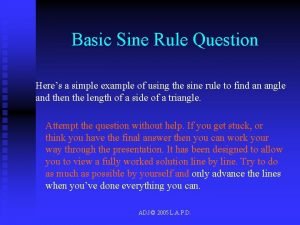 Sine rule questions