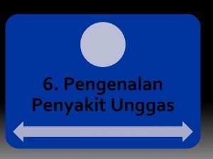 6 Pengenalan Penyakit Unggas PENGGOLONGAN Penyakit Saluran Pernafasan