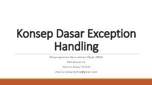 Konsep Dasar Exception Handling Pemprograman Berorientasi Objek PBO