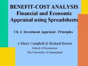 BENEFITCOST ANALYSIS Financial and Economic Appraisal using Spreadsheets