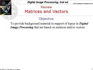 Digital Image Processing 2 nd ed www imageprocessingbook