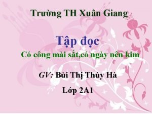 Trng TH Xun Giang Tp c C cng