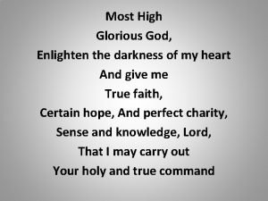 Most high glorious god prayer