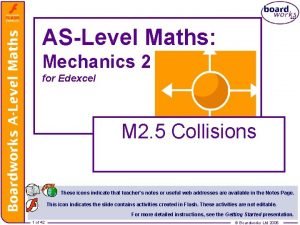 ASLevel Maths Mechanics 2 for Edexcel M 2