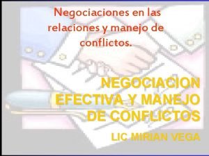 Negociaciones en las relaciones y manejo de conflictos