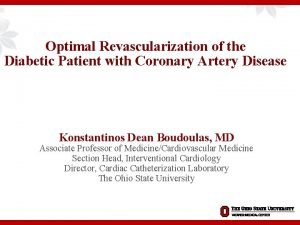 Optimal Revascularization of the Diabetic Patient with Coronary