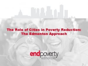 The Role of Cities in Poverty Reduction The