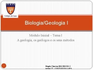BiologiaGeologia I Mdulo Inicial Tema I A geologia