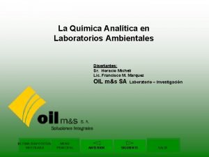 La Qumica Analtica en Laboratorios Ambientales Disertantes Sr