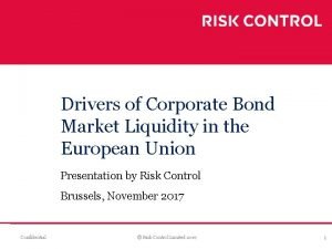 Drivers of Corporate Bond Market Liquidity in the