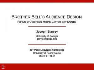 Bell audience design