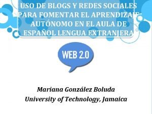 USO DE BLOGS Y REDES SOCIALES PARA FOMENTAR