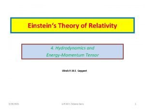 Einsteins Theory of Relativity 4 Hydrodynamics and EnergyMomentum