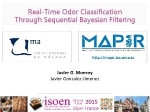 RealTime Odor Classification Through Sequential Bayesian Filtering http