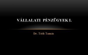 VLLALATI PNZGYEK I Dr Tth Tams II FBB