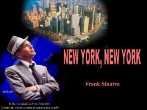 Sinatra start spreading the news