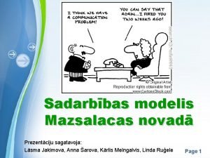 Sadarbbas modelis Mazsalacas novad Prezentciju sagatavoja Templates Lsma