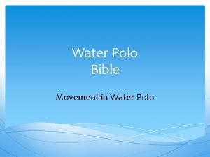 Hole set water polo