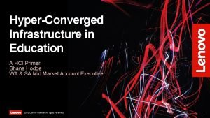 Hyperconverged infrastructure adalah