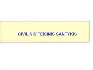 Civilinis teisinis santykis