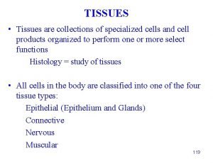 Collection of specialized cells and cell products