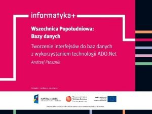 Tworzenie interfejsw do bazy danych z wykorzystaniem technologii