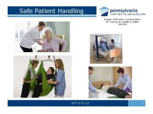 Safe patient handling