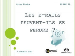 Orion Elodie FIMGP 1 A LES EMAILS PEUVENTILS