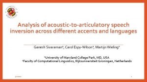 Analysis of acoustictoarticulatory speech inversion across different accents