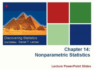 Discovering Statistics 2 nd Edition Daniel T Larose