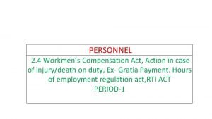 PERSONNEL 2 4 Workmens Compensation Act Action in