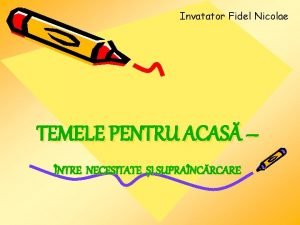 Invatator Fidel Nicolae TEMELE PENTRU ACAS NTRE NECESITATE