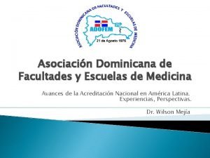 Asociacin Dominicana de Facultades y Escuelas de Medicina