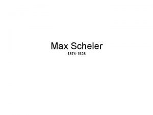 Max Scheler 1874 1928 Concretezza della persona umana