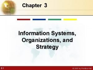 Information systems organizations and strategy