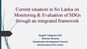 Current situation in Sri Lanka on Monitoring Evaluation