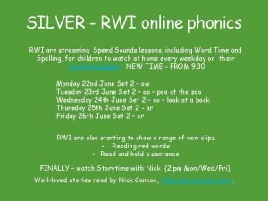 SILVER RWI online phonics RWI are streaming Speed