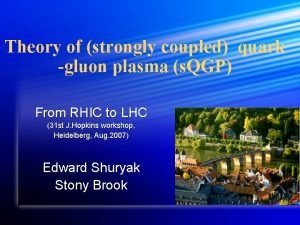 Theory of strongly coupled quark gluon plasma s