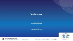 Voda za sve Kornelija Macek Zagreb oujak 2019