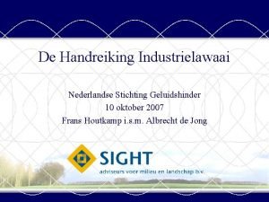 Handreiking industrielawaai en vergunningverlening