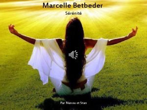 Marcelle Betbeder Srnit Par Nanou et Stan Lhiver