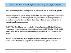 Session 11 Introduction to Options Option Properties Option