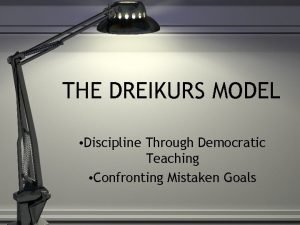 Dreikurs model