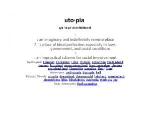 utopia yu tp Definition of 1 an imaginary