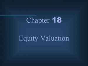 Chapter 18 Equity Valuation Fundamental Stock Analysis Models