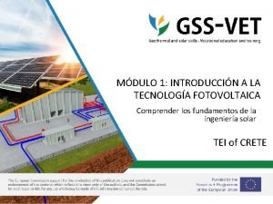 MDULO 1 INTRODUCCIN A LA TECNOLOGA FOTOVOLTAICA Comprender