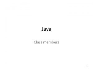 Java Class members 1 Write a car class