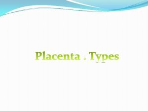 Placenta prvia