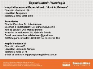 Especialidad Psicologa Hospital Interzonal Especializado Jos A Esteves